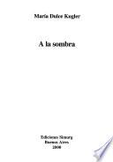 A la sombra
