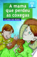 A mamá que perdeu as cóxegas