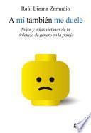 A mí también me duele
