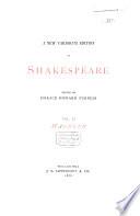 A New Variorum Edition of Shakespeare: Macbeth. 1873