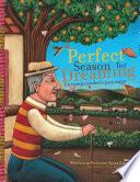 A Perfect Season for Dreaming / Un tiempo perfecto para soñar