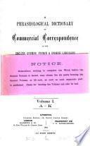 A phraseological dictionary of commercial correspondence in the English, German, French & Spanish languages, by C. Scholl, assisted by G. Macaulay [and others].
