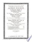 A Progressive Method of String-quartet Playing: Elementary. v. 1. First violin and part. v. 2. Second violin and part. v. 3. Viola and part. v. 4. Violoncello and part