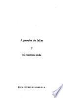 A prueba de fallas y 16 cuentos más