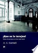 Â¡Que se lo tarajen!