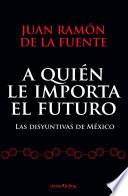 A quién le importa el futuro