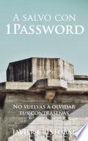 A salvo con 1Password