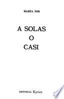 A solas o casi