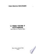 A tres voces y guitarras