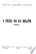 A veces no es delito
