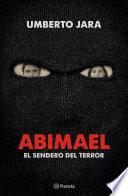 ABIMAEL: El sendero del terror