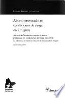 Aborto provocado en condiciones de riesgo en Uruguay