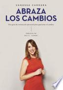 Abraza los cambios