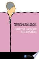 Abriendo nuevas sendas en la práctica de la intervención neuropsicopedagógica
