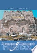 Abriendo y Cerrando Puertas