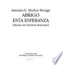 Abrigo esta esperanza