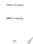 Abril y lejanía