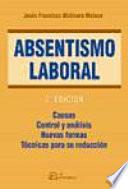 Absentismo laboral. 2a edición