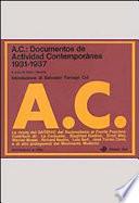 AC: documentos de Actividad Contemporánea (1931-1937)