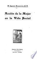 Acción de la mujer en la vida social