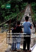 ACCIÓN SOCIOEDUCATIVA CON COLECTIVOS VULNERABLES