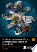 Acciones de innovación y coordinación docente en ingeniería
