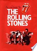 According to the Rolling Stones