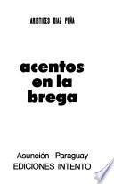 Acentos en la brega