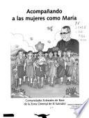 Acompañando a las mujeres como María
