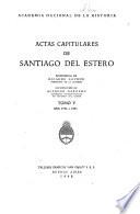Actas capitulares de Santiago del Estero: 1792 a 1805