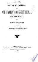 Actas de Cabildo del Ayuntamiento de la ciudad de Mexico