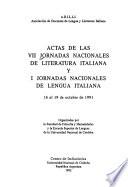 Actas de las VII Jornadas Nacionales de Literatura Italiana y I Jornadas Nacionales de Lengua Italiana