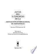 Actas del ... Congreso de la Asociación Internacional de Hispanistas