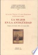 Actas del III y IV Seminarios de Estudios sobre la Mujer en la Antigüedad