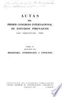 Actas del Primer Congreso Internacional de Estudios Pirenaicos, San Sebastián, 1950