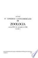 Actas, IV Congreso Latinoamericano de Zoología Caracas, 10-16 de noviembre de 1968