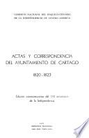 Actas y correspondencia del Ayuntamiento de Cartago, 1820-1823