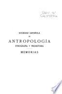 Actas y memorias de la Sociedad Española de Antropología, Etnografía y Prehistoria