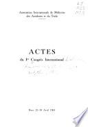 Actes du Ier Congrè International