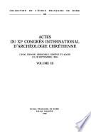 Actes du XIe Congrès international d'archéologie chrétienne