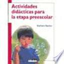 Actividades didácticas para la etapa preescolar