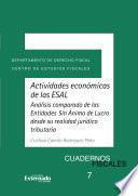 Actividades económicas de las ESAL: Análisis comparado de las Entidades Sin Ánimo de Lucro desde su realidad jurídico tributaria