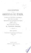 Actos y procedimientos de los gobiernos de Italia: compilación histórica anecdótica desde 1814 hasta 1866