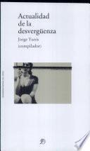 Actualidad de la Desverguenza