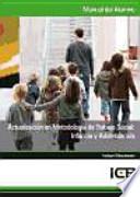 Actualización en metodología de trabajo social : infancia y adolescencia