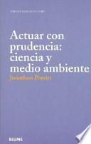 Actuar con prudencia