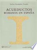 Acueductos romanos en España