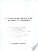 Acuerdo de Competitividad de la Cadena Lactea Colombiana