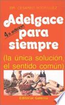 Adelgace Para Siempre