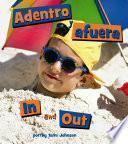 Adentro Y Afuera/In and Out